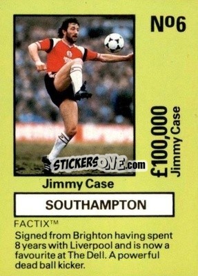 Sticker Jimmy Case - Emlyn Hughes' Team Tactix 1987
 n. S6 - BOSS LEISURE
