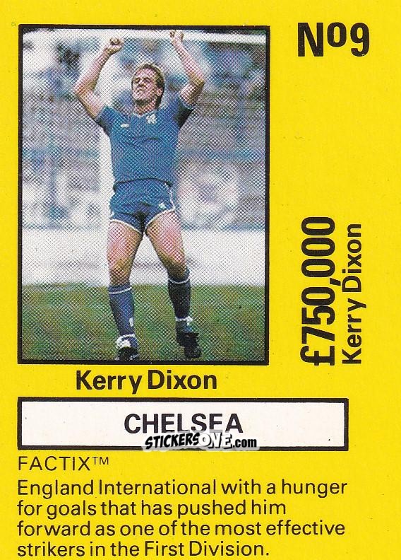 Sticker Kerry Dixon - Emlyn Hughes' Team Tactix 1987
 n. C9 - BOSS LEISURE
