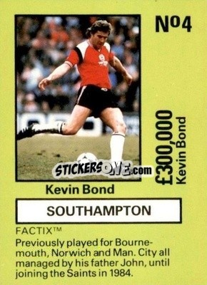 Sticker Kevin Bond - Emlyn Hughes' Team Tactix 1987
 n. S4 - BOSS LEISURE

