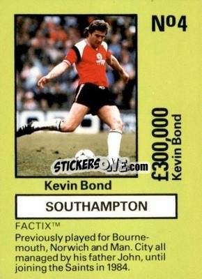 Cromo Kevin Bond - Emlyn Hughes' Team Tactix 1987
 - BOSS LEISURE
