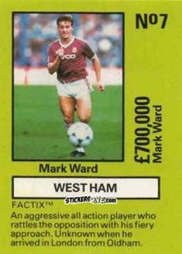 Sticker Mark Ward - Emlyn Hughes' Team Tactix 1987
 n. WHU7 - BOSS LEISURE
