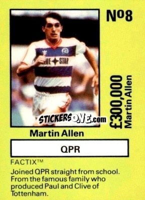 Sticker Martin Allen - Emlyn Hughes' Team Tactix 1987
 n. QPR8 - BOSS LEISURE
