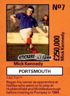 Sticker Mick Kennedy - Emlyn Hughes' Team Tactix 1987
 n. P7 - BOSS LEISURE
