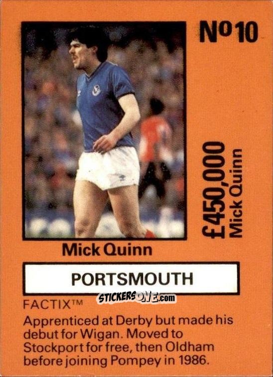 Sticker Mick Quinn - Emlyn Hughes' Team Tactix 1987
 n. P10 - BOSS LEISURE
