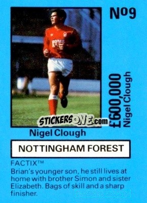 Sticker Nigel Clough - Emlyn Hughes' Team Tactix 1987
 n. NF9 - BOSS LEISURE
