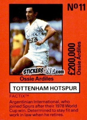 Cromo Ossie Ardiles - Emlyn Hughes' Team Tactix 1987
 - BOSS LEISURE
