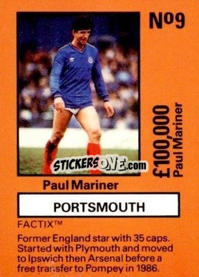Sticker Paul Mariner - Emlyn Hughes' Team Tactix 1987
 n. P9 - BOSS LEISURE
