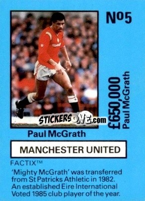 Sticker Paul McGrath - Emlyn Hughes' Team Tactix 1987
 - BOSS LEISURE
