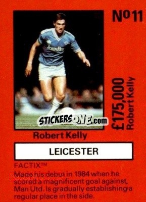 Cromo Robert Kelly - Emlyn Hughes' Team Tactix 1987
 - BOSS LEISURE
