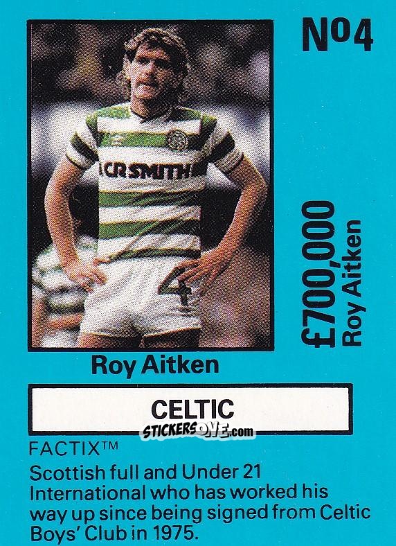 Figurina Roy Aitken - Emlyn Hughes' Team Tactix 1987
 n. CE4 - BOSS LEISURE
