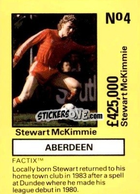 Sticker Stewart McKimmie - Emlyn Hughes' Team Tactix 1987
 n. AB4 - BOSS LEISURE
