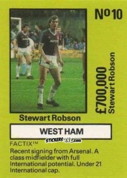 Cromo Stewart Robson - Emlyn Hughes' Team Tactix 1987
 n. WHU10 - BOSS LEISURE
