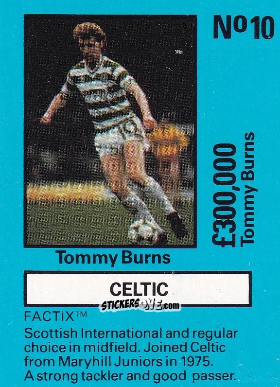 Figurina Tommy Burns - Emlyn Hughes' Team Tactix 1987
 n. CE10 - BOSS LEISURE
