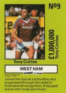 Sticker Tony Cottee - Emlyn Hughes' Team Tactix 1987
 n. WHU9 - BOSS LEISURE
