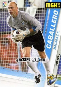 Sticker Willy Caballero - Liga BBVA 2012-2013. Megacracks - Panini