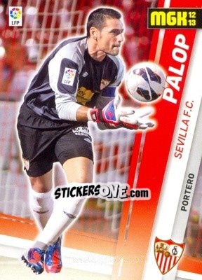 Figurina Palop - Liga BBVA 2012-2013. Megacracks - Panini