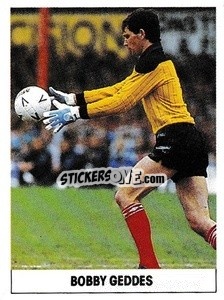 Sticker Bobby Geddes - Soccer 1989-1990
 - THE SUN