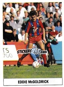 Sticker Eddie McGoldrick - Soccer 1989-1990
 - THE SUN