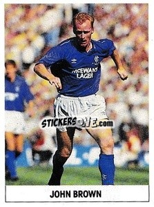 Sticker John Brown - Soccer 1989-1990
 - THE SUN
