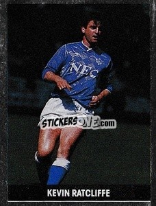 Sticker Kevin Ratcliffe - Soccer 1989-1990
 - THE SUN