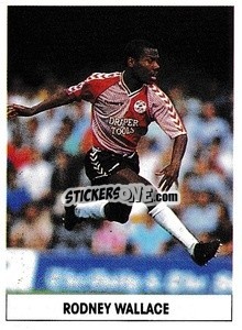 Sticker Rod Wallace - Soccer 1989-1990
 - THE SUN