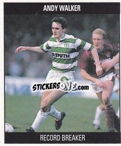 Sticker Andy Walker - Football 1991
 - Orbis Publishing
