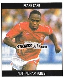 Sticker Franz Carr - Football 1991
 - Orbis Publishing
