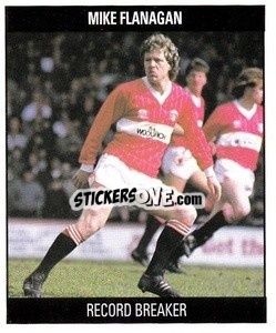 Sticker Mike Flanagan - Football 1991
 - Orbis Publishing
