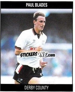 Sticker Paul Blades - Football 1991
 - Orbis Publishing
