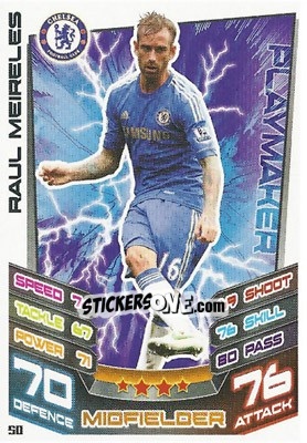 Sticker Raul Meireles - English Premier League 2012-2013. Match Attax n. 50 - Topps