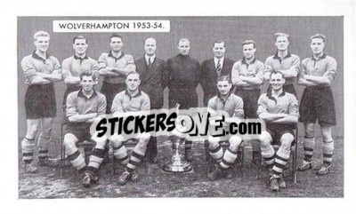 Sticker Wolverhampton Wanderers - Famous Teams in Football History 1962
 n. 16 - D.C. Thomson