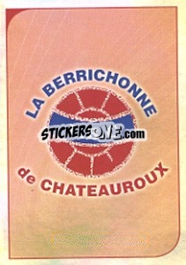 Cromo Ecusson La Berrichonne de Chateauroux - FOOT 2012-2013 - Panini