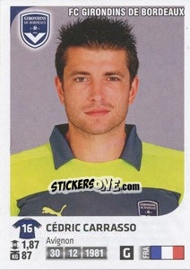 Cromo Cedric Carrasso - FOOT 2012-2013 - Panini