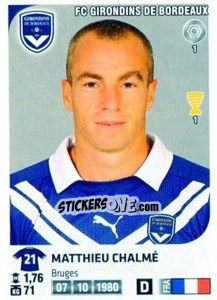 Sticker Matthieu Chalme - FOOT 2012-2013 n. 55 - Panini