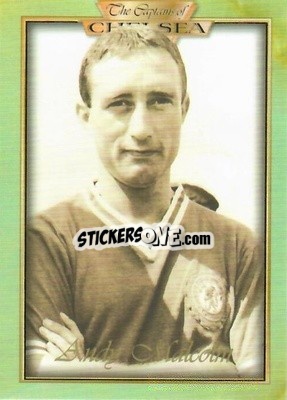 Sticker Andy Malcolm - The Captains of Chelsea
 - Futera