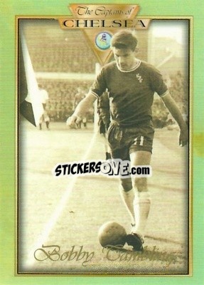 Sticker Bobby Tambling - The Captains of Chelsea
 - Futera