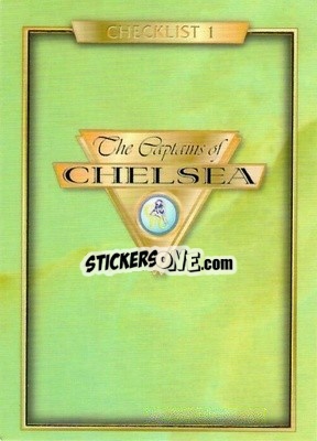 Sticker Checklist 1 - The Captains of Chelsea
 - Futera