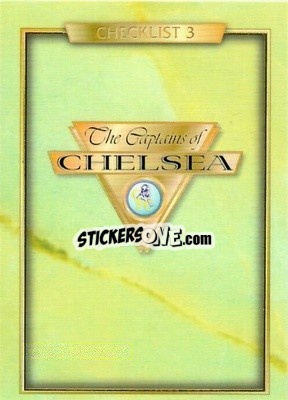 Cromo Checklist 3 - The Captains of Chelsea
 - Futera
