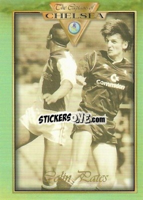 Sticker Colin Pates - The Captains of Chelsea
 - Futera