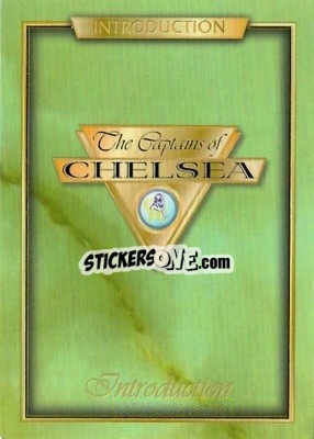 Sticker Introduction - The Captains of Chelsea
 - Futera
