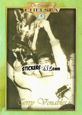 Sticker Terry Venables - The Captains of Chelsea
 - Futera