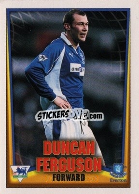 Sticker Duncan Ferguson - Bubble Gum Premier League Mini Cards 2001-2002
 n. 8 - Topps