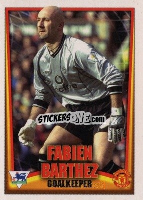 Sticker Fabien Barthez - Bubble Gum Premier League Mini Cards 2001-2002
 - Topps