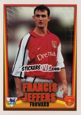 Sticker Francis Jeffers - Bubble Gum Premier League Mini Cards 2001-2002
 - Topps