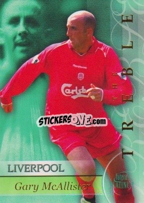 Sticker Gary McAllister - Liverpool The Treble 2001-2002
 n. TR10 - Futera