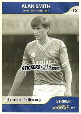 Sticker Alan Smith - Leicester Mercury Greatest Players 2003
 - NO EDITOR