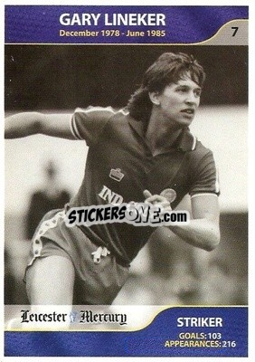 Sticker Gary Lineker - Leicester Mercury Greatest Players 2003
 n. 7 - NO EDITOR