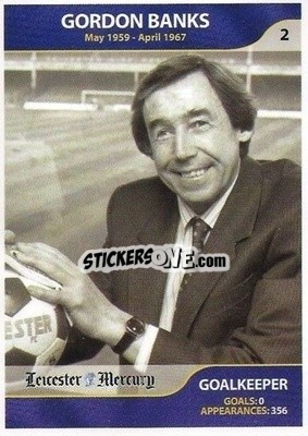 Sticker Gordon Banks - Leicester Mercury Greatest Players 2003
 - NO EDITOR