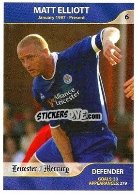 Sticker Matt Elliott - Leicester Mercury Greatest Players 2003
 - NO EDITOR