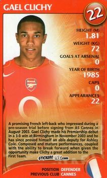Figurina Gael Clichy - Arsenal Untouchables 2004-2005
 n. 20 - Top Trumps